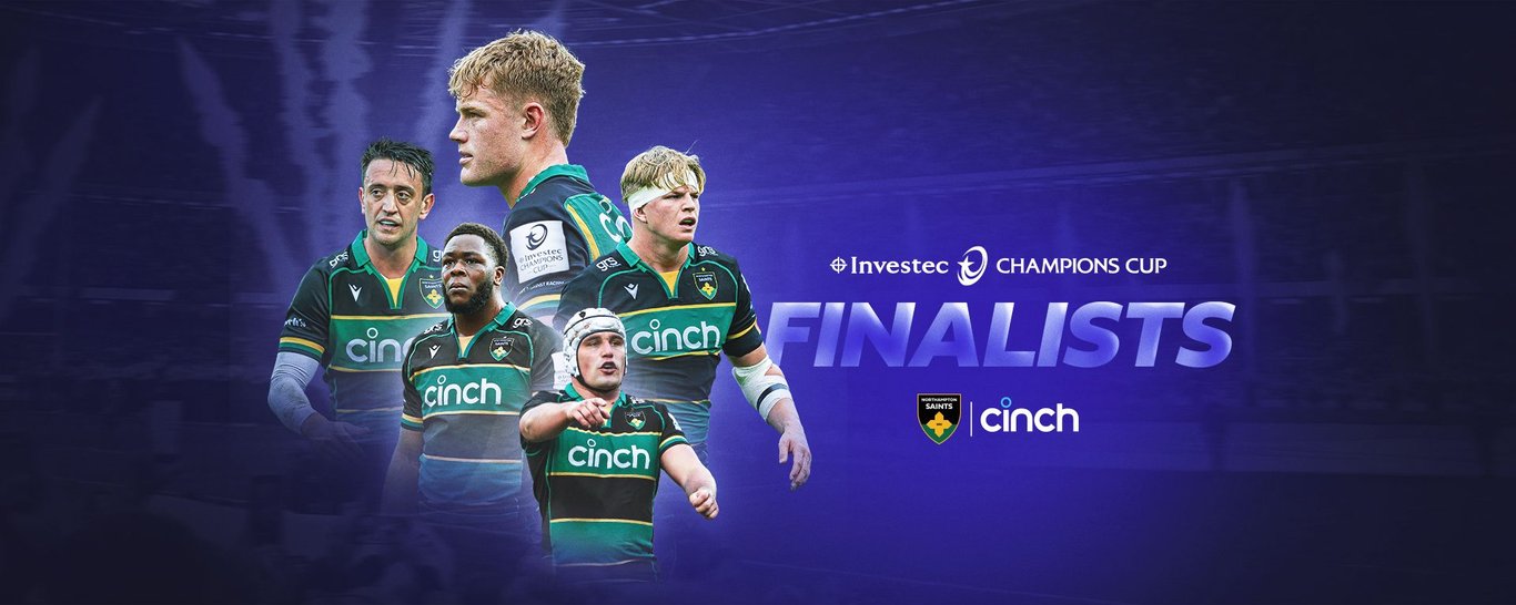 Northampton Saints have qualified for the Investec Champions Cup Final.