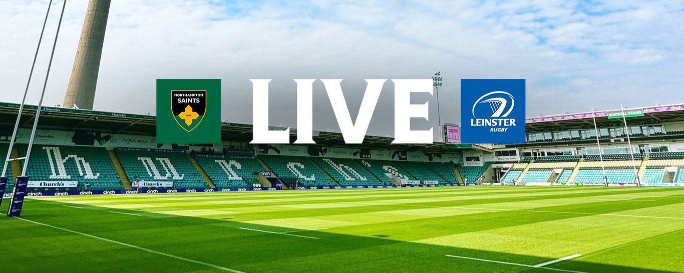 Live Stream | Saints vs Leinster