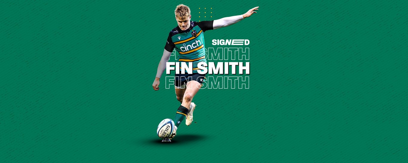Fin Smith is signing for Northampton Saints