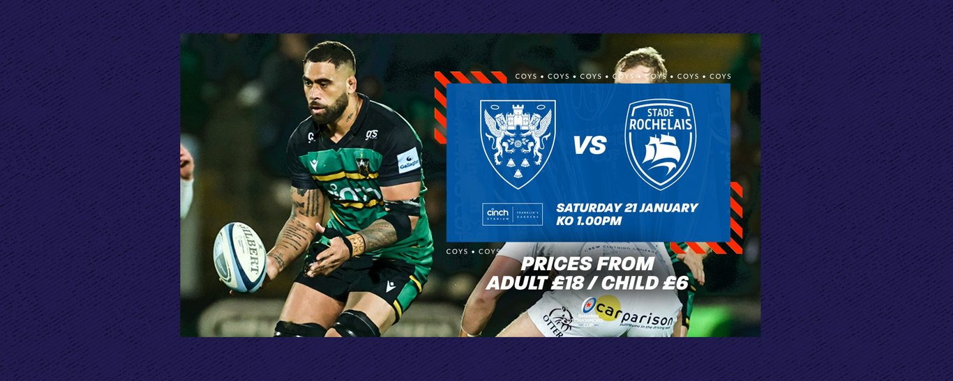 Saints vs Stade Rochelais | Tickets on sale now!