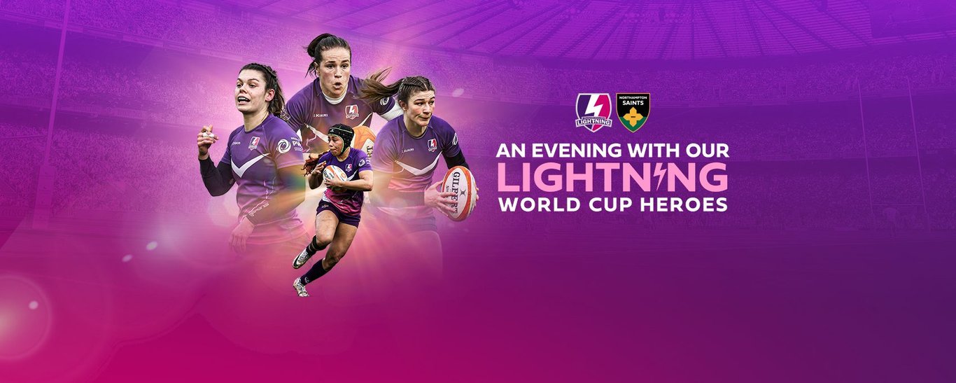 An Evening With Our Loughborough Lightning World Cup Heroes is coming to cinch Stadium at Franklin’s Gardens.