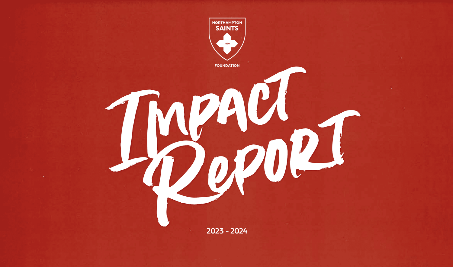 Impact report Northampton Saints Foundation