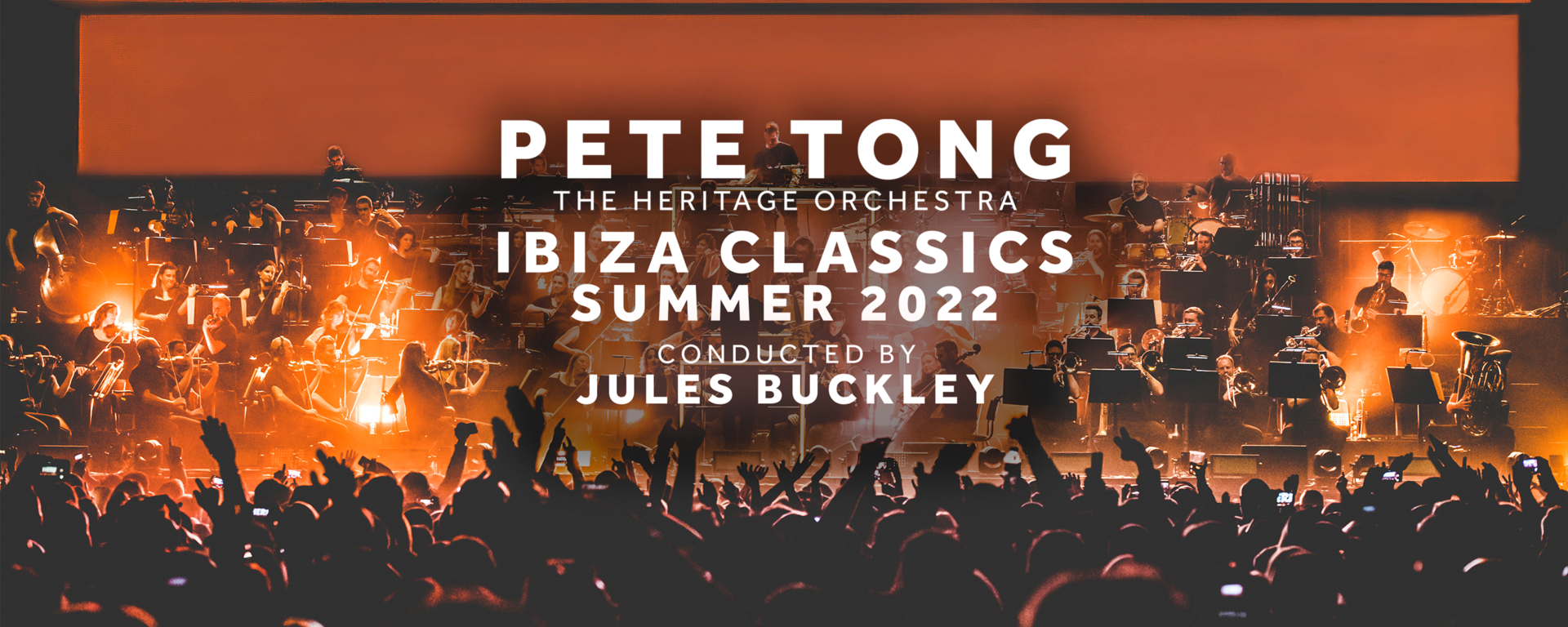 Hospitality: Pete Tong’s Ibiza Classics with the Symphony Orchestra & Jules Buckley