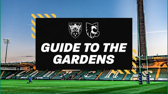 Guide to the Gardens | Northampton Saints vs Bedford Blues