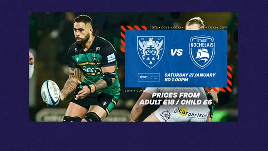 Saints vs Stade Rochelais | Tickets on sale now!