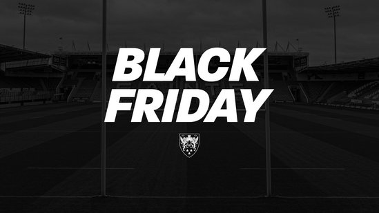 It’s Black Friday at Northampton Saints!