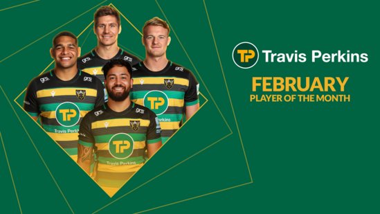 Piers Francis, Sam Matavesi, Matt Proctor and David Ribbans have been nominated for Travis Perkins player of the month for February 2021.